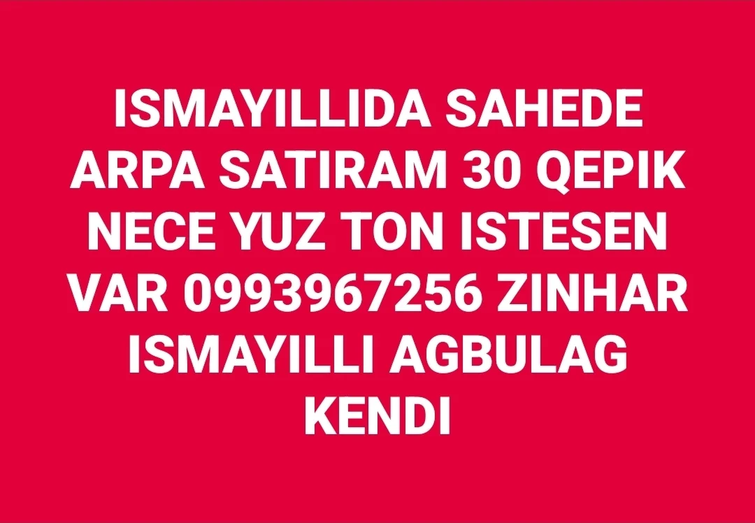 Arpa — Dənlilər, Otlar Yemlər,  Bitkilər, İsmayıllı